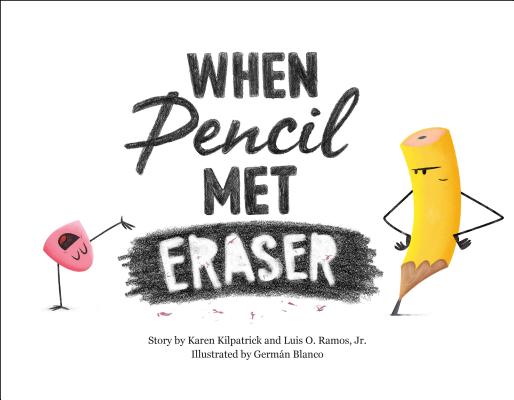 When Pencil Met Eraser WHEN PENCIL MET ERASER （When Pencil Met Eraser） 