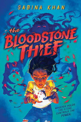 The Bloodstone Thief BLOODSTONE THIEF [ Sabina Khan ]