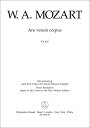 モーツァルト, Wolfgang Amadeus: アヴェ・ヴェルム・コルプス KV 618(ラテン語)/原典版/Federhofer編 