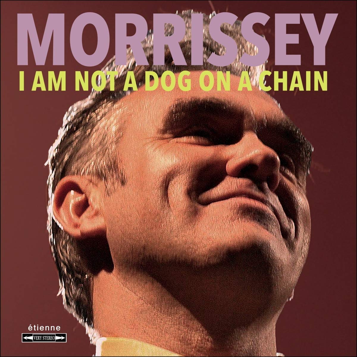 【輸入盤】アイ アム ノット ア ドッグ オン ア チェイン MORRISSEY