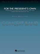 【輸入楽譜】ウィリアムズ, John: For The President's Own: 指揮者用大型スコア(デラックス・スコア)