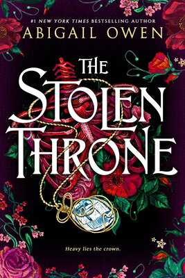 The Stolen Throne STOLEN THRONE （Dominions） [ Abigail Owen ]