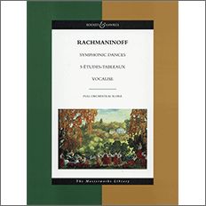 【輸入楽譜】ラフマニノフ, Sergei: 交響的舞曲 Op.45、5つの音の絵、ヴォカリーズ Op.34/14: 大型スコア [ ラフマニノフ, Sergei ]