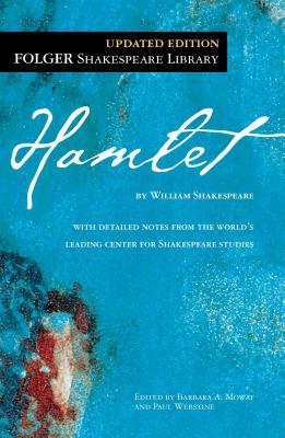 The Tragedy of Hamlet: Prince of Denmark TRAGEDY OF HAMLET PRINCE OF DE （Folger Shakespeare Library） William Shakespeare