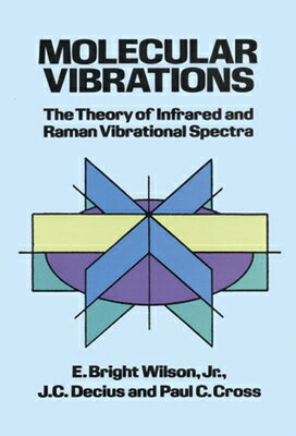MOLECULAR VIBRATIONS: THE THEORY OF INFR