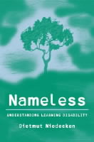 Nameless: Understanding Learning Disability NAMELESS [ Dietmut Niedecken ]