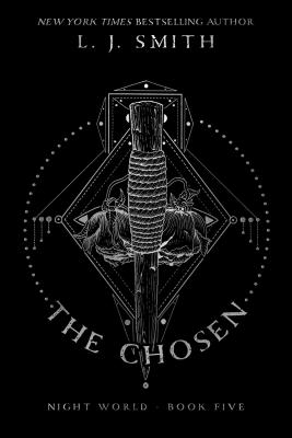 The Chosen NIGHT WORLD #5 CHOSEN COLLECT （Night World） [ L. J. Smith ]