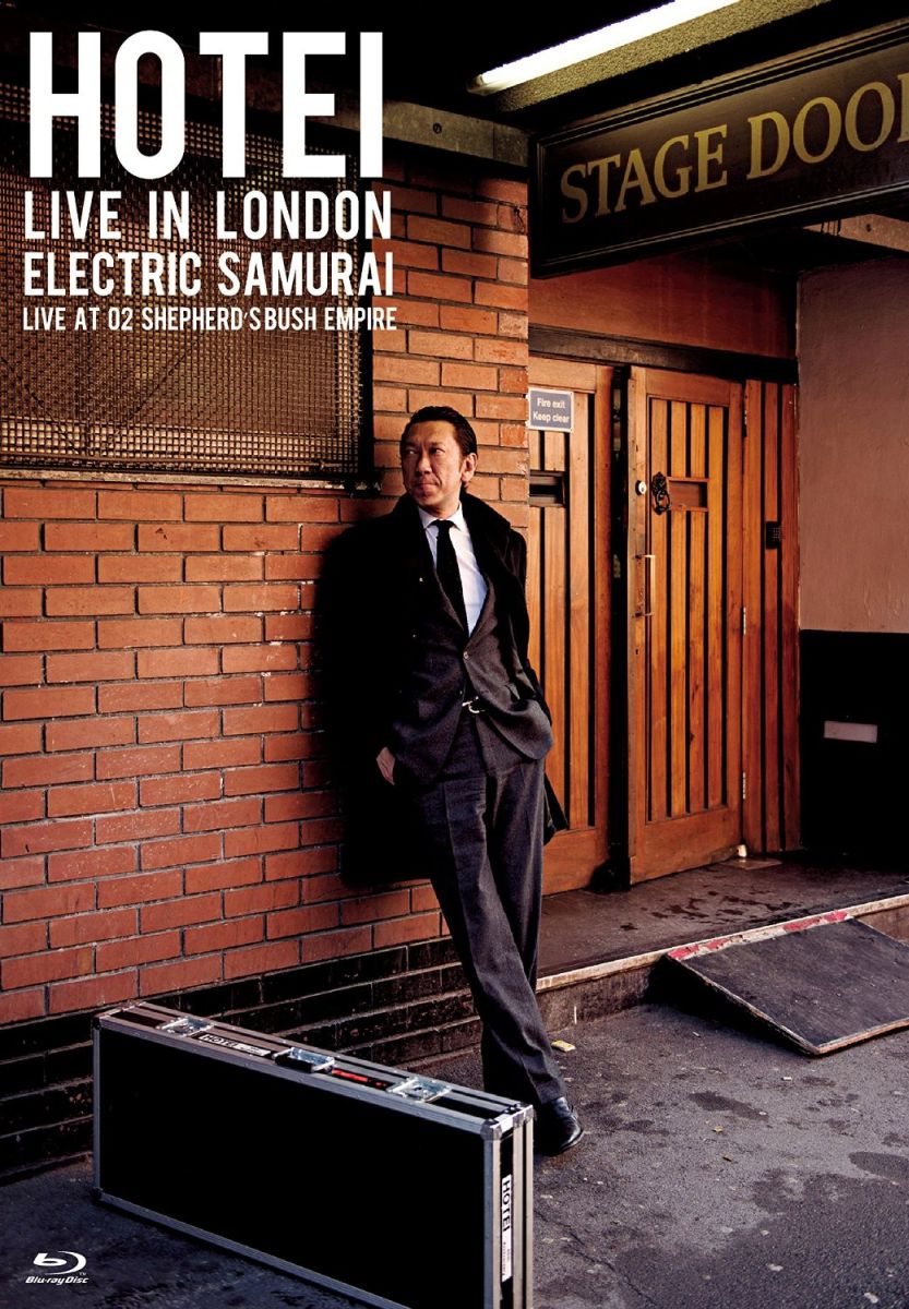 HOTEI LIVE IN LONDON ELECTRIC SAMURAI LIVE AT O2 SHEPHERD'S BUSH EMPIRE【Blu-ray】