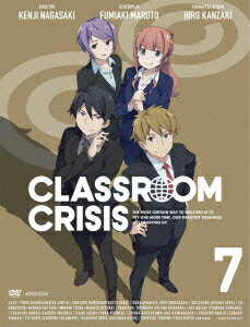 Classroom☆Crisis 7
