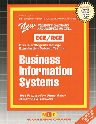 Business Information Systems: Passbooks Study Guide BUSINESS INFO SYSTEMS （Excelsior/Regents College Examination） [ National Learning Corporation ]