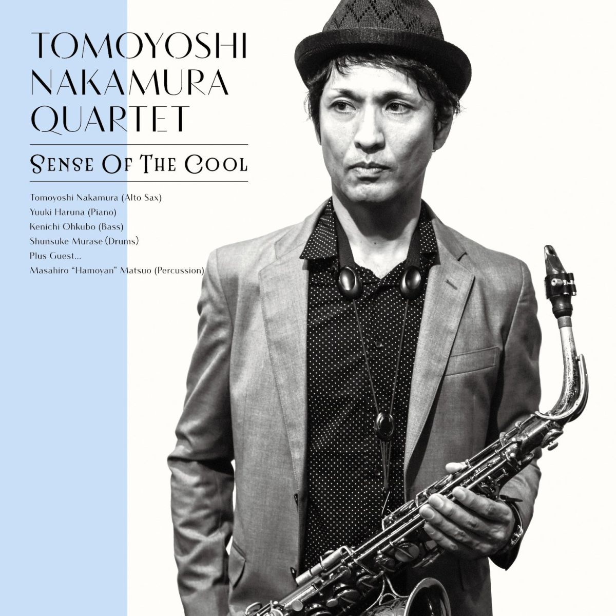 SENCE　of　the　COOL [ TOMOYOSHI NAKAMURA QUARTET ]