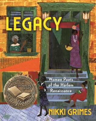 Legacy: Women Poets of the Harlem Renaissance LEGACY WOMEN POETS OF THE HARL [ Nikki Grimes ]