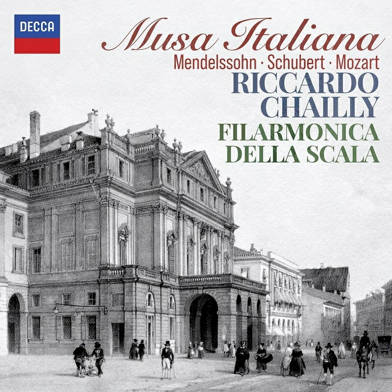 【輸入盤】『Musa Italiana〜メンデルスゾーン：イタリア（改訂版）、シューベルト、モーツァルト』　リッカルド・シャイー＆スカラ座フィル