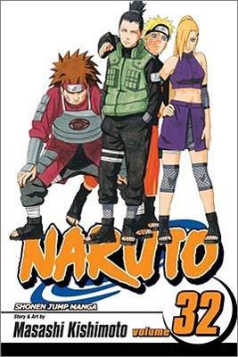 Naruto, Vol. 32 NARUTO VOL 32 （Naruto） [ Masashi Kishimoto ]