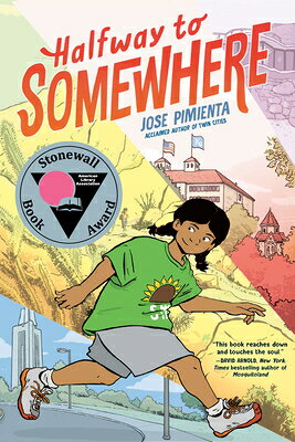 Halfway to Somewhere: (A Graphic Novel) HALFWAY TO SOMEWHERE 