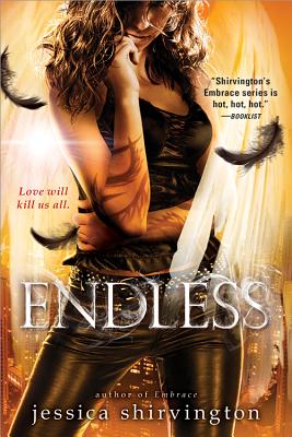 Endless ENDLESS （Embrace） [ Jessica Shirvington ]