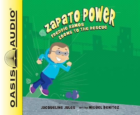 Freddie Ramos Zooms to the Rescue: Volume 3 ZAPATO POWER #3 FREDDIE RAM D （Zapato Power） [ Jacqueline Jules ]