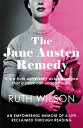 ŷ֥å㤨The Jane Austen Remedy: It Is a Truth Universally Acknowledged That a Book Can Change a Life JANE AUSTEN REMEDY [ Ruth Wilson ]פβǤʤ2,059ߤˤʤޤ