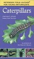 Exciting text and colorful illustrations and photos describe the physical characteristics, behaviors, and habitats of a variety of caterpillars, arranged by the categories "Smooth", "Bumpy", "Sluglike", "Horned", "Hairy", "Bristly", and "Spiny".