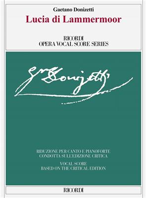 【輸入楽譜】ドニゼッティ, Gaetano: オペラ「ランメルモールのルチア」(伊語)/批判校訂版(紙装)