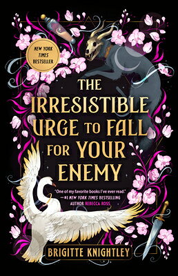 The Irresistible Urge to Fall for Your Enemy: Book 1 of the Dearly Beloathed Duology IRRESISTIBLE URGE TO FALL FOR （Dearly Beloathed） 