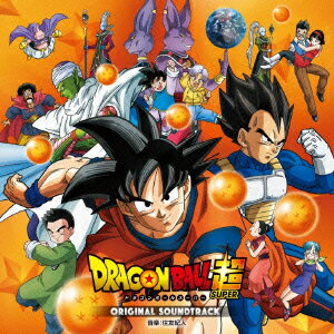 ドラゴンボール超 オリジナルサウンドトラック [ 住友紀人 ]