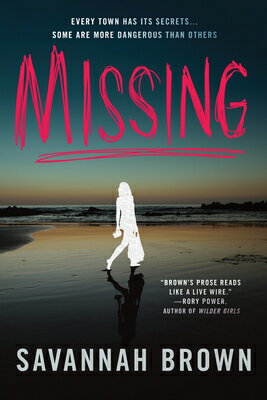Missing MISSING [ Savannah Brown ]