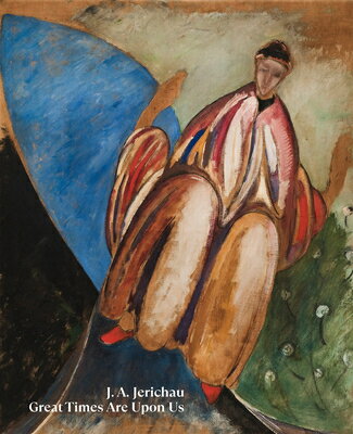 J.A. Jerichau: Great Times Are Upon Us JA JERICHAU GRT TIMES ARE UPON [ J. a. Jerichau ]