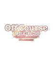 Off Course 1982 6 30 武道館コンサート40th Anniversary【Blu-ray】 オフコース