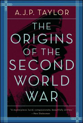 Origins Of The Second World War ORIGINS OF THE 2ND WW [ A. J. P. Taylor ]