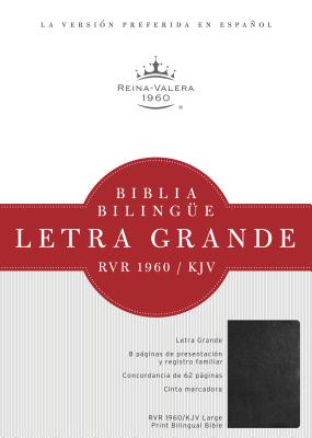 Biblia Bilingue Letra Grande-PR-Rvr 1960/KJV B-PR-HLM RL RV/KJ SPA B h Espanol Editorial