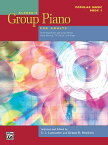 Alfred's Group Piano for Adults -- Popular Music, Bk 1: Solo Repertoire and Lead Sheets from Movies, ALFREDS GROUP PIANO FOR ADULTS （Alfred's Group Piano for Adults） [ E. L. Lancaster ]