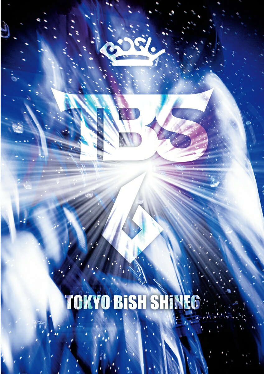 TOKYO BiSH SHiNE6 [ BiSH ]