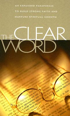 Clear Word-OE-Pocket: An Expanded Paraphrase to Build Strong Faith and Nurture Spiritual Growth B-OE-REH PCKT [ Jack Blanco ]