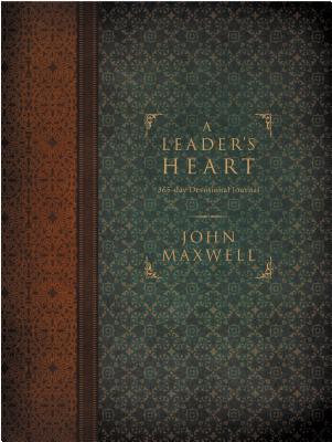 A Leader's Heart: 365-Day Devotional Journal LEADERS HEART [ John C. Maxwell ]