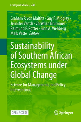 Sustainability of Southern African Ecosystems Under Global Change: Science for Management and Policy SUSTAINABILITY OF SOUTHERN AFR （Ecological Studies） [ Graham P. Von Maltitz ]