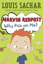 Why Pick on Me WHY PICK ON ME （Marvin Redpost） Louis Sachar