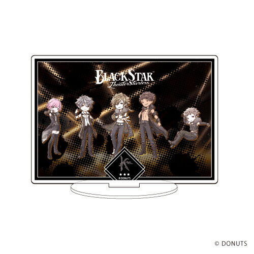 キャラアクリルフィギュア「ブラックスター -Theater Starless-」01/Team K LIVEver.(グラフアート)【グッズ】