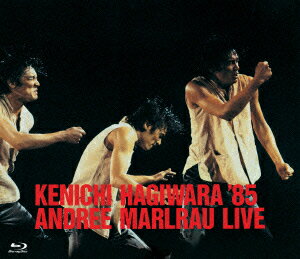 萩原健一'85 ANDREE MARLRAU LIVE【Blu-ray】