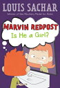 MARVIN REDPOST 3:IS HE A GIRL (B) LOUIS SACHAR