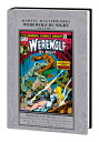 Marvel Masterworks: Werewolf by Night Vol. 2 MARVEL MASTERWORKS WEREWOLF BY Marv Wolfman