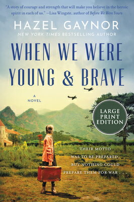 When We Were Young & Brave WHEN WE WERE YOUNG & BRAVE -LP [ Hazel Gaynor ]