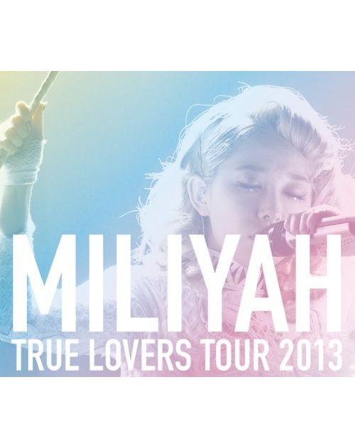 TRUE LOVERS TOUR 2013【Blu-ray】 [ 加藤ミリヤ ]