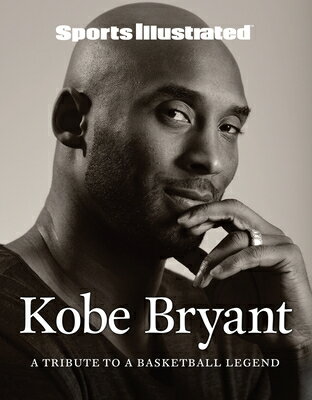 Sports Illustrated Kobe Bryant: A Tribute to a Basketball Legend SPORTS ILLUS KOBE BRYANT Sports Illustrated