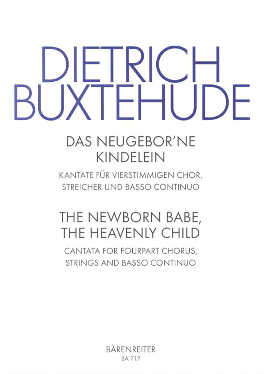 【輸入楽譜】ブクステフーデ, Dietrich: カンタータ「新たに生まれしみどり児」BUXWV 13/Grusnick編:指揮者用スコアとパート譜セット