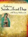 Exploring Saints and Feast Days with Young Adole