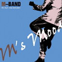 m's mood the best -sony music years- [ M-BAND ]