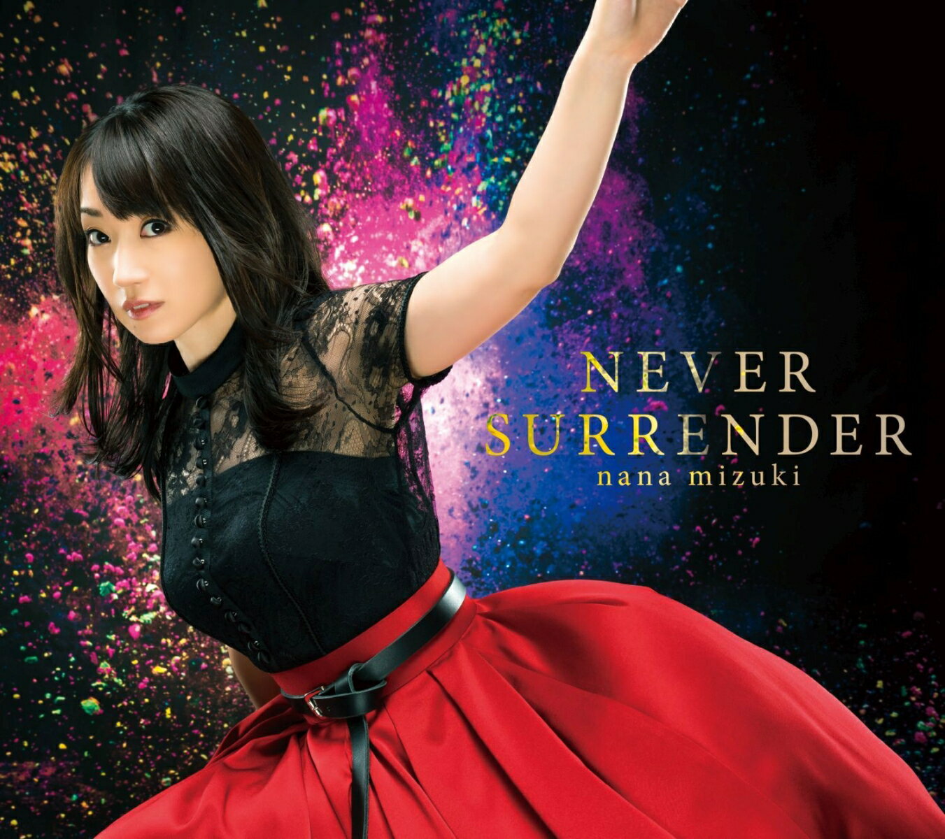 「NEVER SURRENDER」(※劇場版アニメ「魔法少女リリカルなのは Detonation」主題歌)