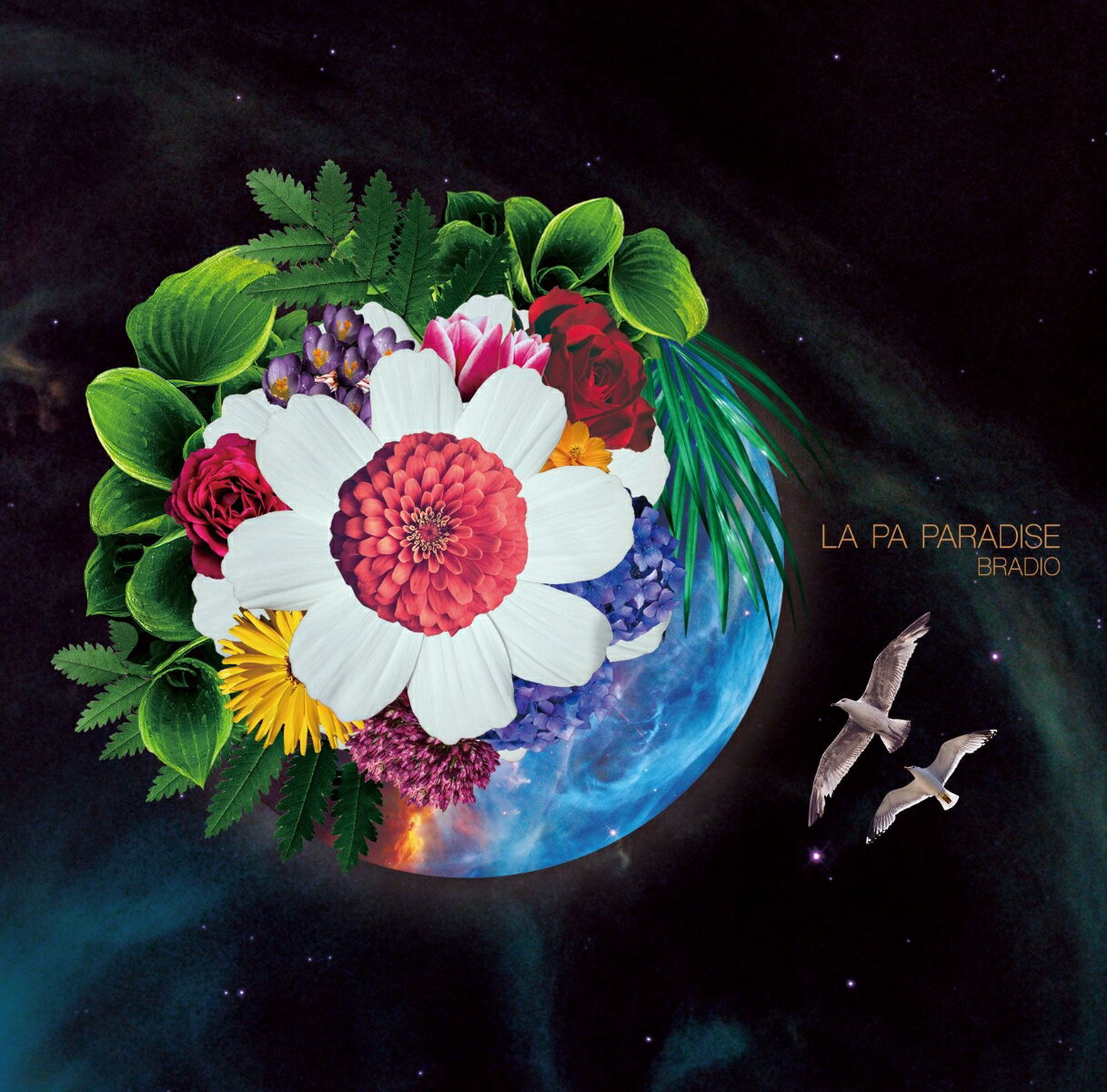 LA PA PARADISE (初回限定盤 CD＋DVD) BRADIO
