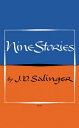 NINE STORIES(A) J.D. SALINGER